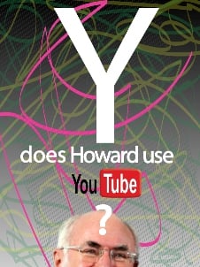 y_does_howard_use_youtube.jpg